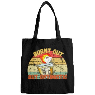 Discover Burnt Out But Optimistic Camping Campfire Drinking Team Bags