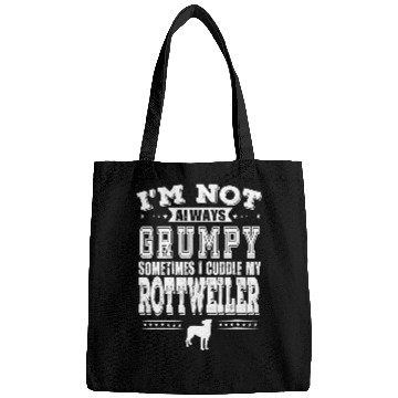 Discover Dog Rottweiler Owners Are Not Always Grumpy Funny Bags