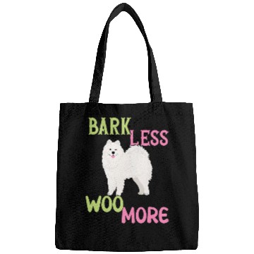 Discover Dog Samoyed Bark less Woo more Samoyed Bags