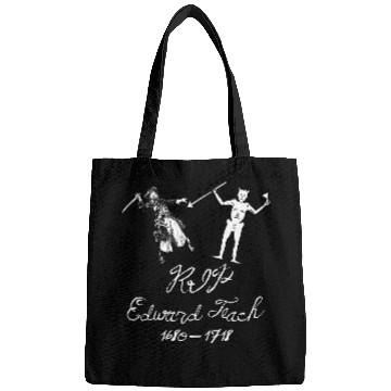 Discover RIP Edward Teach aka BLACKBEARD the Pirate Bags