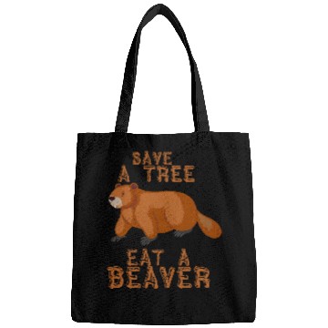 Discover Save a Tree Eat a Beaver Funny Earth Day 22 Bags