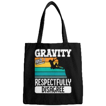 Discover Gravity And I Respectfully Disagree Rock Climbing Climber Bags