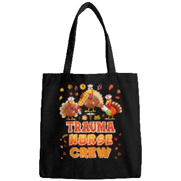 Discover trauma nurses crew turkey thanksgiving grateful fall leaves Bags