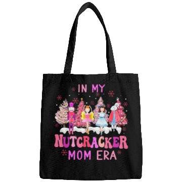 Discover In My Nutcracker Mom Era Cute Christmas Nutcracker Ballet Bags