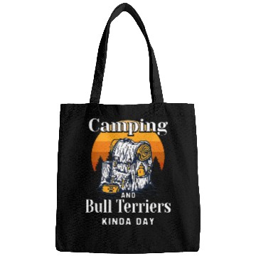 Discover Camping and Bull Terriers Kinda Day Bully Camper Bags