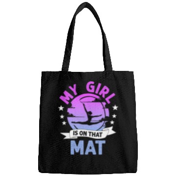 Discover Gymnast My Girl Is On That Mat Gymnastics Dad Mom Bags