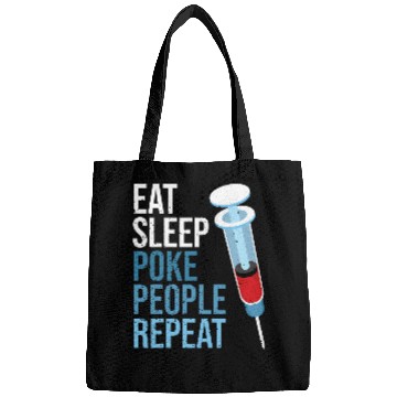 Discover Eat Sleep Poke People Repeat Phlebotomy for nurses Technician Bags