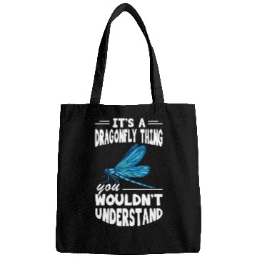 Discover Nature Insect Its A Dragonfly Thing Dragonfly Lovers Bags