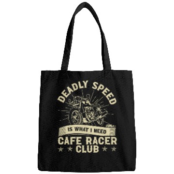 Discover Deadly Speed Is What I Need 2vintages Cafe Racer Bags