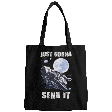 Discover Just Gonna Send It Moonlight Motocross Bags