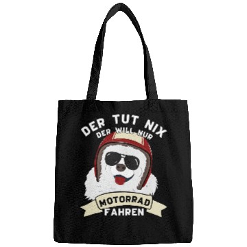 Discover Der Tut Nix Der Will Only Motorcycle Dog Biker Samoyed Bags