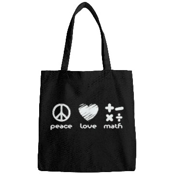 Discover Math Teacher Peace Love Math Bags