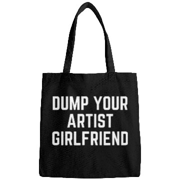 Discover Dump Your Artist Girlfriend Bags