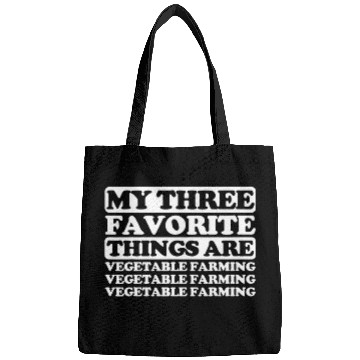 Discover Lacrosse Gift My three favorite things include Vegetable farming Bags