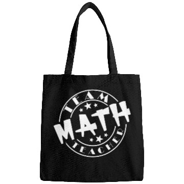 Discover Team Math Teacher Squad Funny School Mathematic Crew Lover Bags