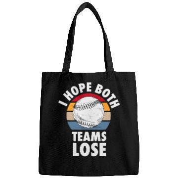 Discover I Hope Both Teams Lose Funny Baseball Sarcastic Team Bags