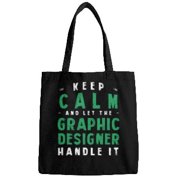 Discover Keep Calm Let Graphic Designer Handle It Funny Bags