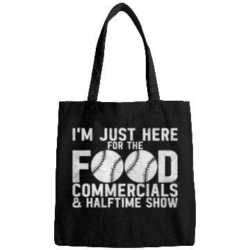 Discover Im Just Here for the Food Commercials and Halftime Show 1 Bags
