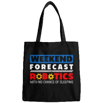 Discover Weekend Forecast Robotics Engineer Robot 26 Bags