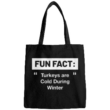 Discover Turkeys are Cold During Winter Funny Thanksgiving Humor 21 Bags