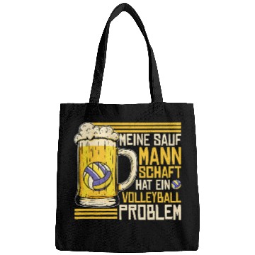 Discover Meine Sauf Mannschaft Hat Ein Volleyball Problem Beer Slogan Bags