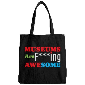 Discover Museums Are Awesome I Art Museum History Museums 1 Bags