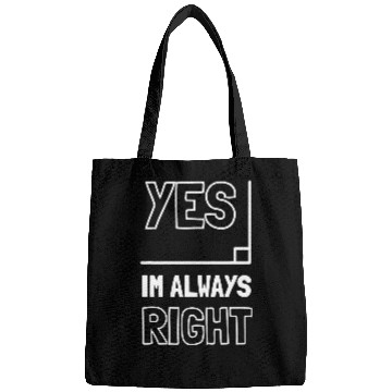 Discover Yes Im Always Right Math Teacher 27 Bags