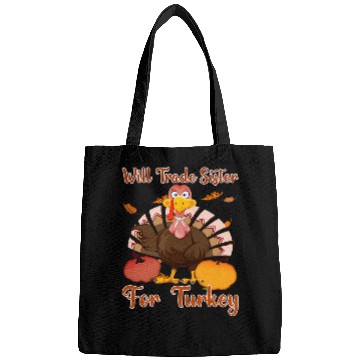 Discover Will Trade Sister For Turkey Matching Thanksgiving Bags