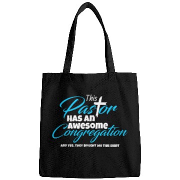 Discover This Pastor Has An Awesome Congregation Religious Preacher Bags