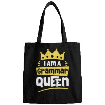 Discover I am A Grammar Queen Funny English Teacher Bags