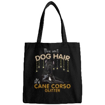 Discover This Isnt Dog Hair Its Cane Corso Glitter Bags
