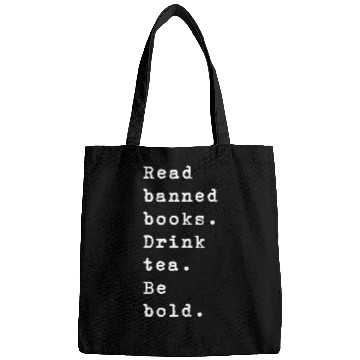 Discover Read Banned Books Drink Tea Be Bold Librarian Reading Lover Bags