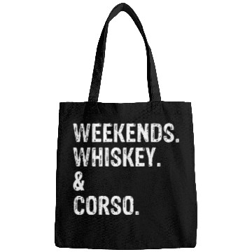 Discover Weekends Whiskey and Cane Corso Bags