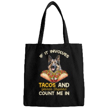 Discover Involves Tacos And German Shepherd Dog Mexican Fiesta Bags