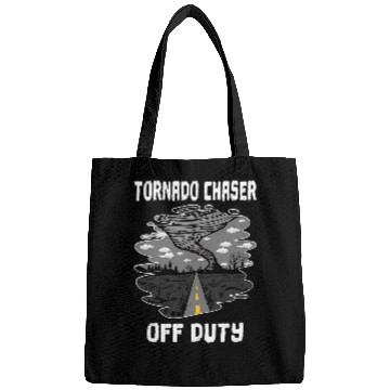 Discover Tornado Chaser Off Duty Storm Chaser Meteorologist Hurricane Bags