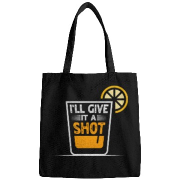 Discover Ill give it a shot Quote for a Bartender Bags