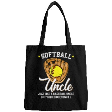 Discover Softball Uncle like a Baseball Uncle Bigger Balls Softball Bags