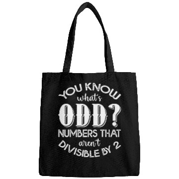 Discover you know whats odd numbers math teacher 2 Bags