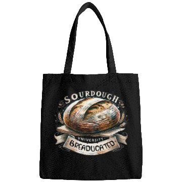 Discover Sourdough University Breaducated Baking Humor Artisan Bread Bags