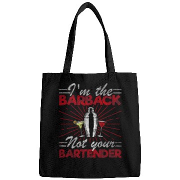 Discover Im The Barback Not Your Bartender Funny Bartender Bags