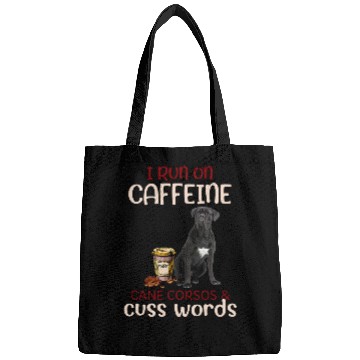Discover I Run On caffeines Cane Corso Cuss Words Funny Dog Bags