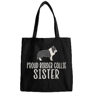 Discover Proud Border Collie Sister Bags