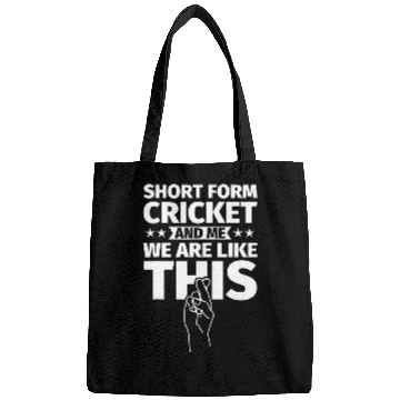 Discover Short form cricket an me we are like this Bags