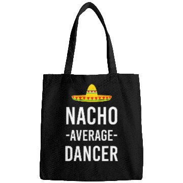 Discover Nacho Average Dancer Dancing Modern Dance Teacher Ballet Bags