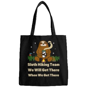Discover Sloth Hiking Team We Will Get There When We Get There coffee Bags