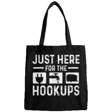 Discover Just Here For The Hookups Funny Camper Camping RV Caravan 1 Bags