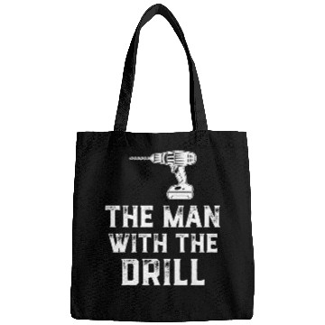 Discover The Man With The Drill Woodworker Tools Handyman Carpentry Bags