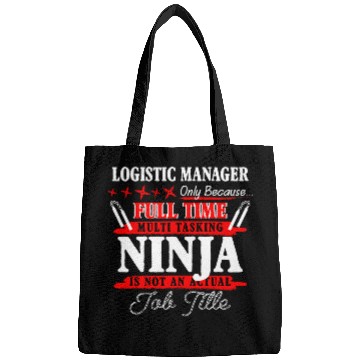 Discover Logistic Manager Full Time Multi Tasking Ninja Bags