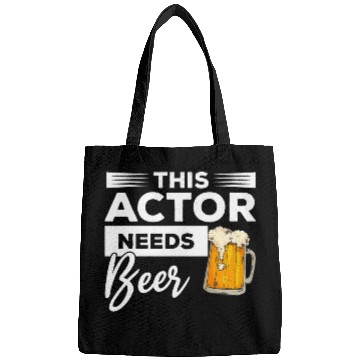 Discover This Actor Needs Beer Drinking Acting Bags