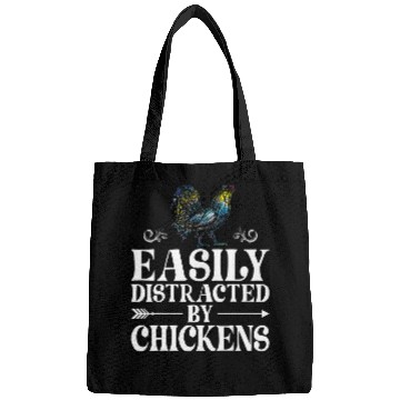 Discover Poultry Farmer Farm Chicken Easily Distracted By Chickens Bags